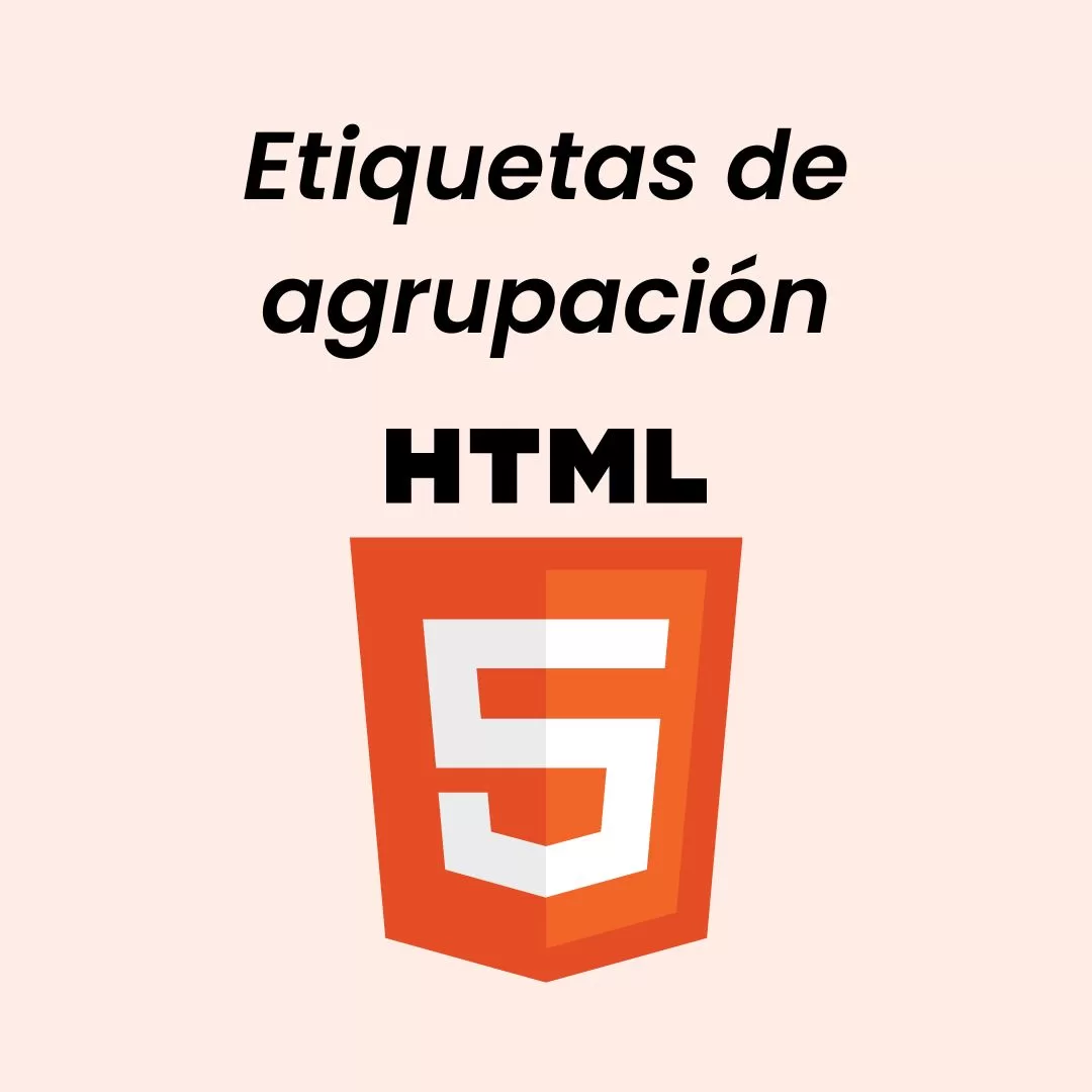 etiquetas de agrupacion en html